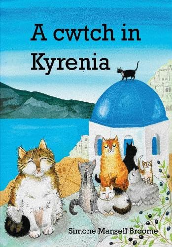 Stock image for A Cwtch in Kyrenia for sale by Revaluation Books