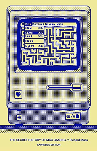 9781838458515: The Secret History of Mac Gaming: Expanded Edition | Retro Gaming Book by Bitmap Books