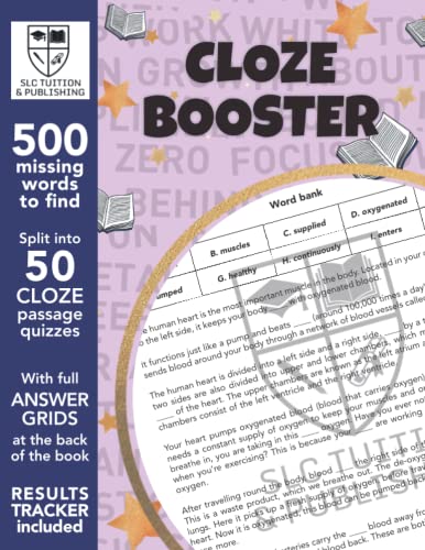 Stock image for CLOZE Booster - 11 plus CLOZE test book - 50 CLOZE passage with answers - verbal reasoning by SLC Tuition & Publishing for sale by GF Books, Inc.