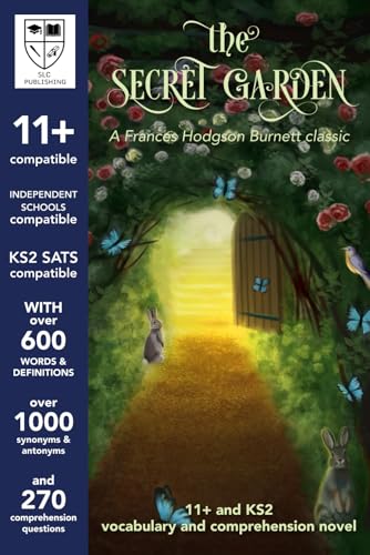 Stock image for 11+ plus, KS2 SATS and ISEB Vocabulary and Comprehension Novel with detailed answers - CEM & GL compatible - The Secret Garden for sale by GF Books, Inc.
