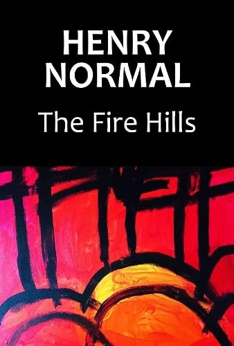 Stock image for The Fire Hills for sale by GreatBookPrices