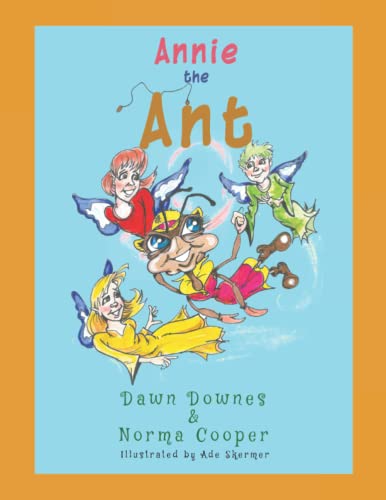 Stock image for Annie The Ant for sale by Brit Books