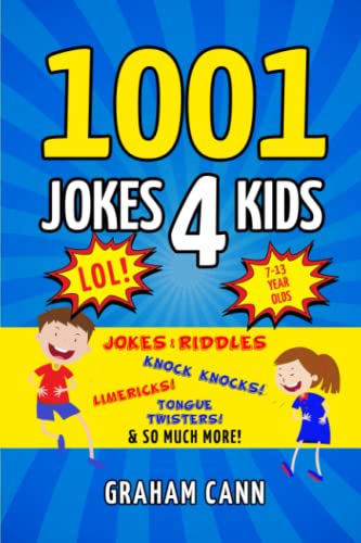 Imagen de archivo de 1001 Jokes 4 Kids: Jokes & Riddles, Knock Knocks, Limericks, Tongue Twisters and So Much More! a la venta por GreatBookPrices
