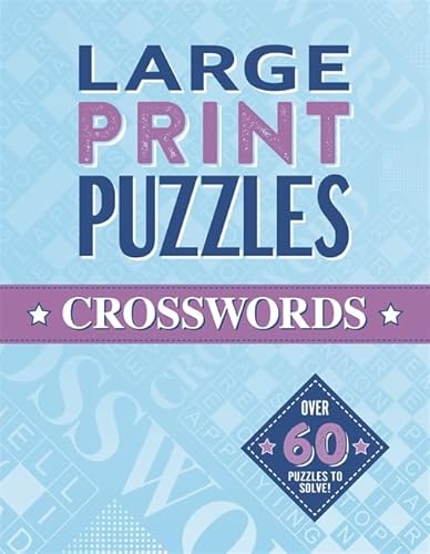 Stock image for Large Print Puzzles: Crosswords (Volume 4) (Large Print Puzzles 72 pb) for sale by AwesomeBooks