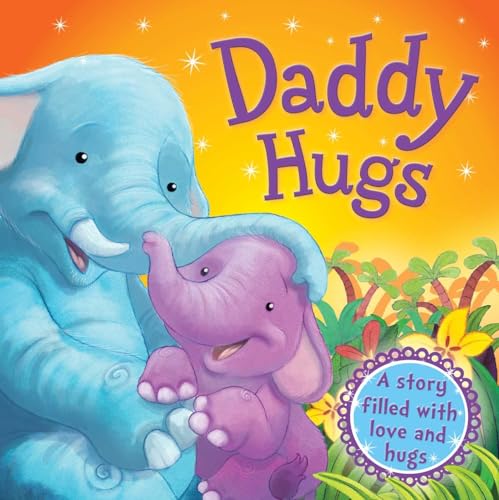 9781838525460: Daddy Hugs