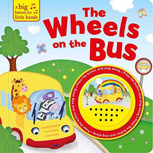 Stock image for The Wheels on the Bus (Big Button for Little Hands Sound Book) for sale by WorldofBooks