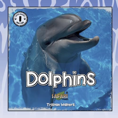 Imagen de archivo de Safari Readers: Dolphins (Safari Readers - Wildlife Books for Kids) a la venta por ThriftBooks-Dallas