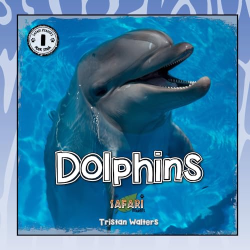 Stock image for Safari Readers: Dolphins (Safari Readers - Wildlife Books for Kids) for sale by ThriftBooks-Dallas