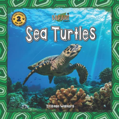 Imagen de archivo de Safari Readers: Sea Turtles (Safari Readers - Wildlife Books for Kids) a la venta por SecondSale