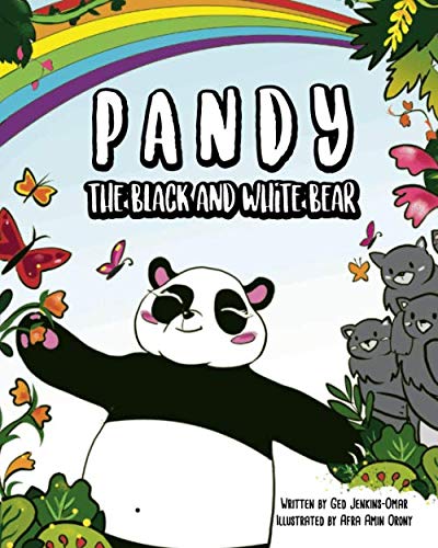 Stock image for Pandy The Black And White Bear: A Children's Book About Race & Diversity for sale by GF Books, Inc.