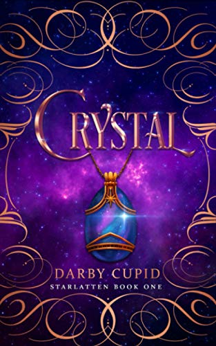 Stock image for Crystal: Starlatten Book One: 1 for sale by WorldofBooks