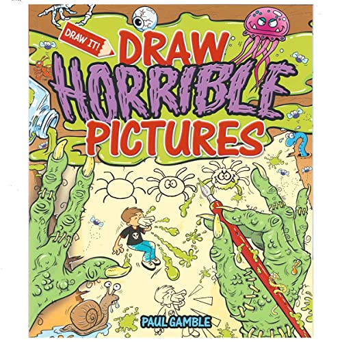 Beispielbild fr Draw Horrible Pictures zum Verkauf von AwesomeBooks