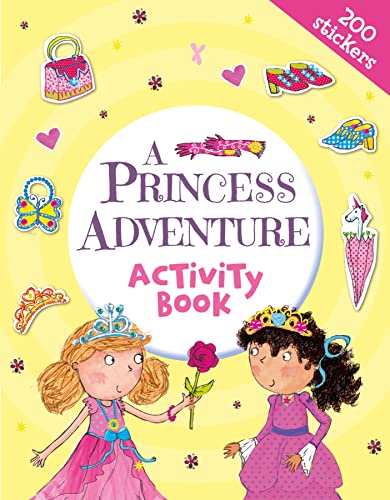 Stock image for A Princess Adventure Activity Book for sale by AwesomeBooks