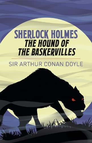 Stock image for Sherlock Holmes: The Hound of the Baskervilles (Arcturus Essential Sherlock Holmes) for sale by Goldstone Books