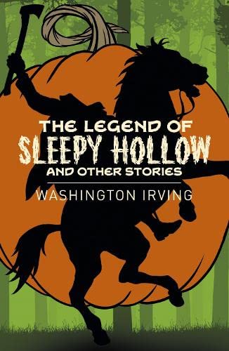 Imagen de archivo de The Legend of Sleepy Hollow and Other Stories (Arcturus Classics) a la venta por Hippo Books