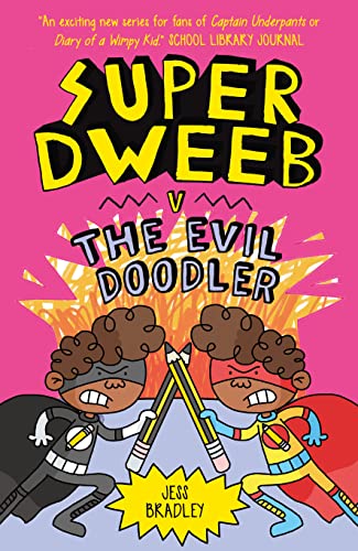9781838574727: Super Dweeb v the Evil Doodler