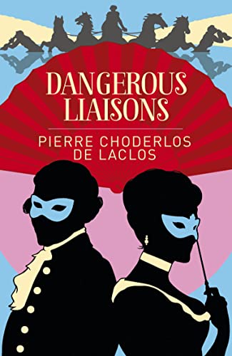 Stock image for Dangerous Liaisons (Arcturus Classics, 209) for sale by Half Price Books Inc.