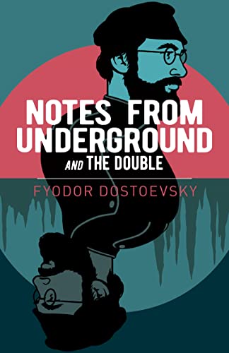 Stock image for Notes from Underground and The Double (Arcturus Classics, 208) for sale by BookMarx Bookstore