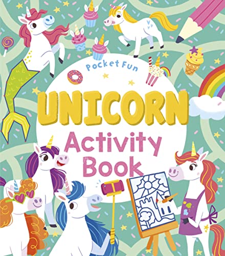 Stock image for Pocket Fun: Unicorn Activity Book for sale by AwesomeBooks