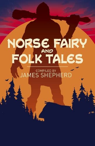 Stock image for Norse Fairy & Folk Tales (Arcturus Classics, 152) for sale by SecondSale