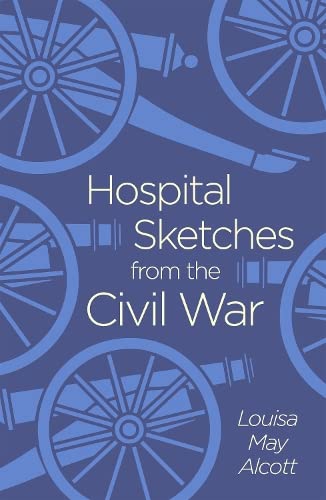 Stock image for Hospital Sketches from the Civil War for sale by Better World Books: West