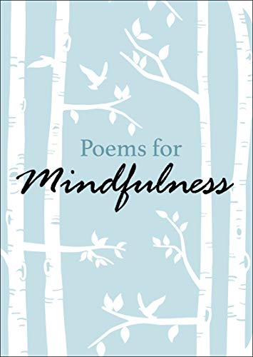 Stock image for Poems for Mindfulness for sale by SecondSale