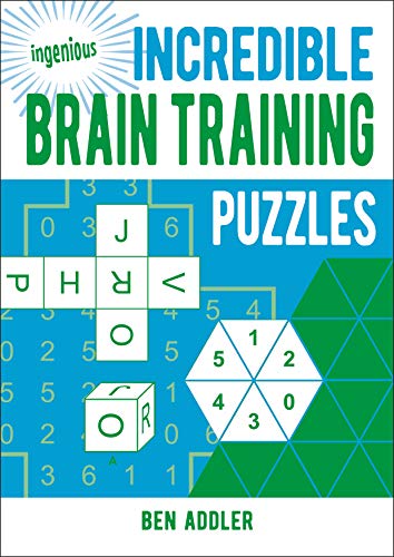 Beispielbild fr Incredible Brain Training Puzzles (Ingenious Puzzles, 6) zum Verkauf von WorldofBooks