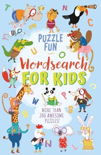 Imagen de archivo de Puzzle Fun: Wordsearch for Kids: More than 200 Awesome Puzzles! a la venta por WorldofBooks