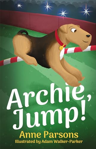 Beispielbild fr Archie, Jump! zum Verkauf von Blackwell's