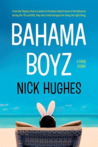 Beispielbild fr Bahama Boyz zum Verkauf von WorldofBooks