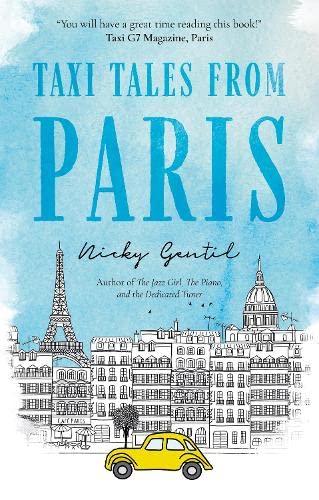 Beispielbild fr Taxi Tales from Paris zum Verkauf von WorldofBooks