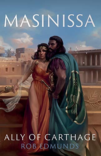 Beispielbild fr Masinissa: Ally of Carthage zum Verkauf von WorldofBooks