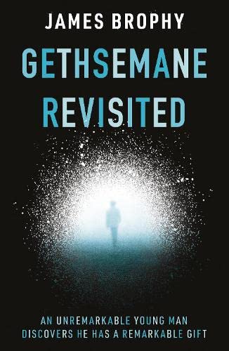Beispielbild fr Gethsemane Revisited zum Verkauf von WorldofBooks