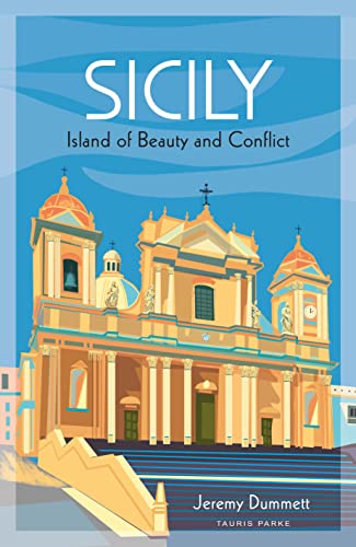 Stock image for Sicily: Island of Beauty and Conflict for sale by Housing Works Online Bookstore