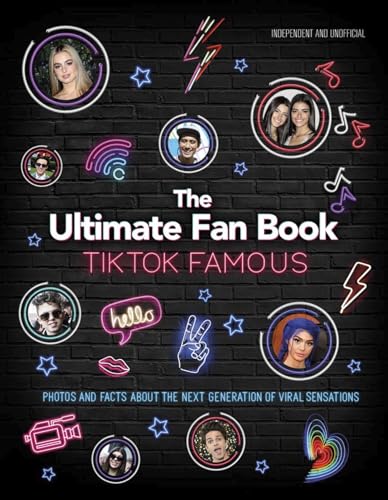 Beispielbild fr TikTok Famous - the Ultimate Fan Book : Includes 50 TikTok Superstars and Much, Much More zum Verkauf von Better World Books