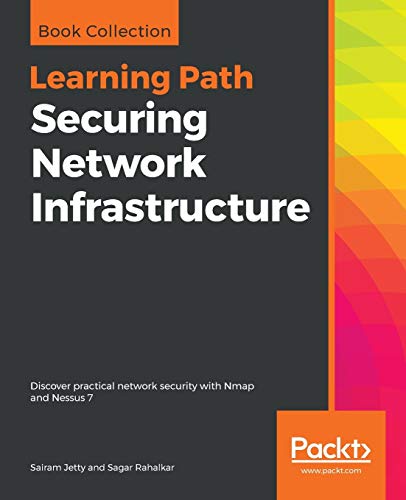 9781838642303: Securing Network Infrastructure