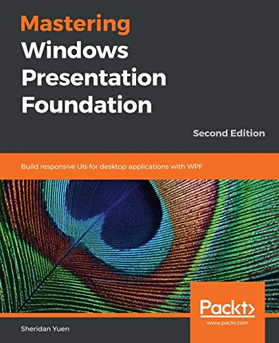 Imagen de archivo de Mastering Windows Presentation Foundation a la venta por Chiron Media