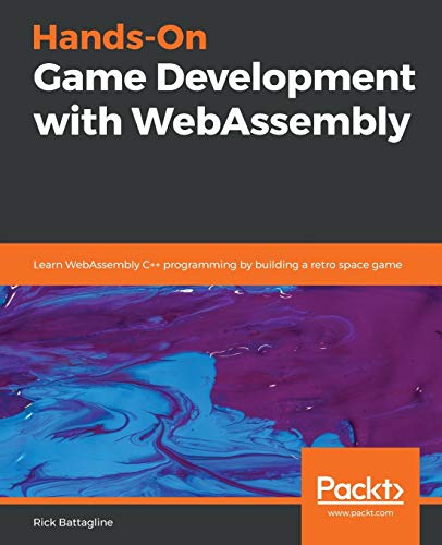 Immagine dell'editore per Hands-On Game Development with WebAssembly venduto da Chiron Media