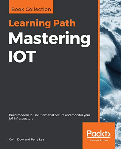 9781838645434: Mastering IOT