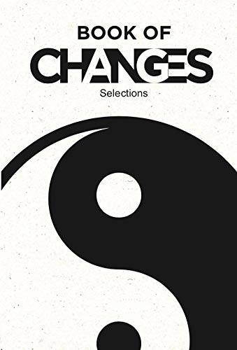 Beispielbild fr Book of Changes: Selections zum Verkauf von medimops