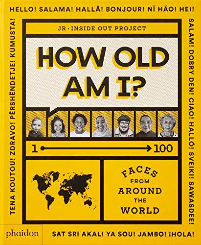 Beispielbild fr How Old Am I? : 100 Faces from Around the World zum Verkauf von Better World Books