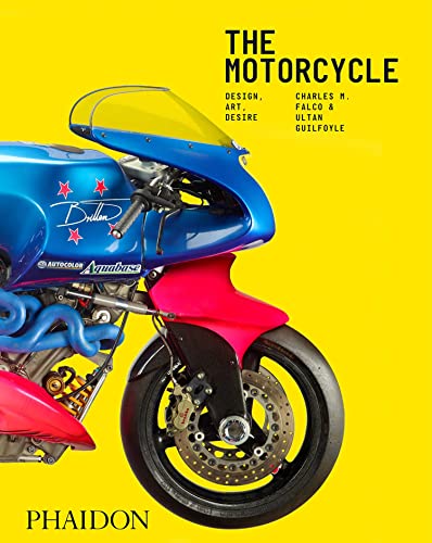 9781838661632: The motorcycle. Design, art, desire. Ediz. illustrata