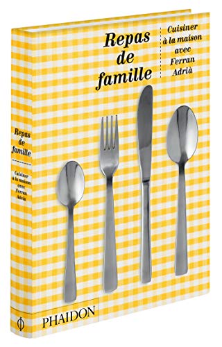 Stock image for Repas de famille,  dition anniversaire: CUISINER  LA MAISON AVEC FERRAN ADRI for sale by WorldofBooks