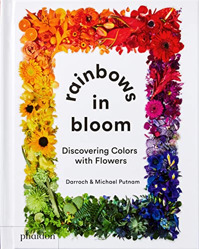 9781838662981: Rainbows in Bloom: Discovering Colors with Flowers