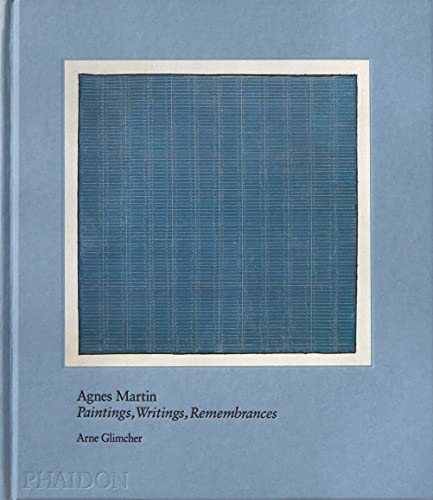 Writings by Agnes Martin - AbeBooks Writings by Agnes Martin - AbeBooks