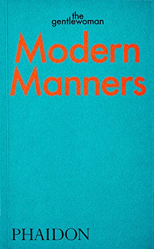 Beispielbild fr Modern Manners zum Verkauf von Blackwell's