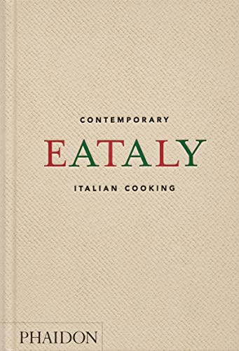 

Eataly: Contemporary Italian Cooking