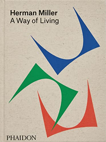 Stock image for Herman Miller: A Way of Living for sale by BooksRun