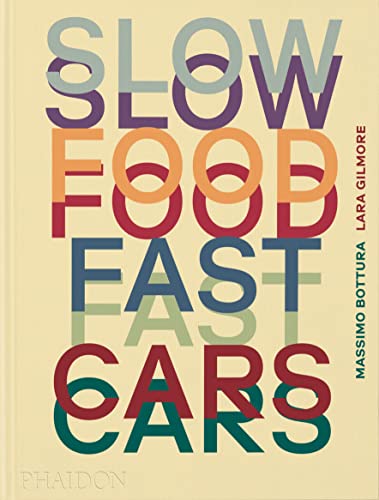 Beispielbild fr Slow Food, Fast Cars: Casa Maria Luigia - Stories and Recipes zum Verkauf von WeBuyBooks