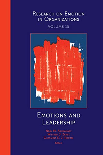 9781838672027: Emotions and Leadership: 15 (Research on Emotion in Organizations, 15)